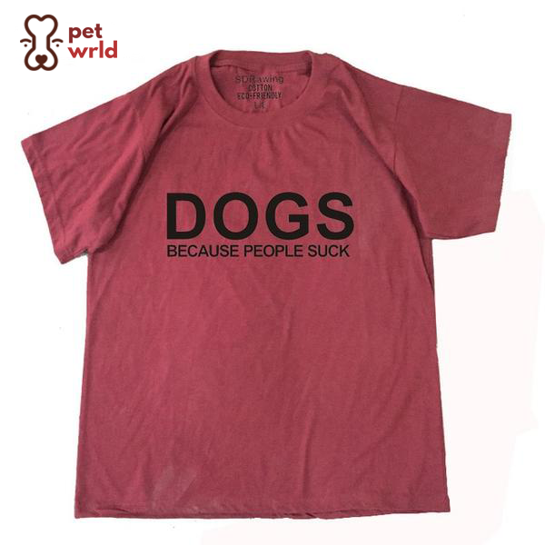 Dogs. Because People Suck.